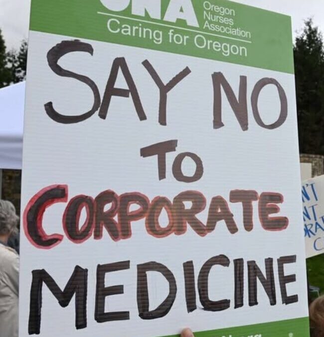 Emergency Rooms in Crisis: Understanding the Corporate Infiltration into PeaceHealth 